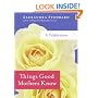 Things Good Mothers Know: A Celebration