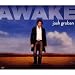 Awake [CD + DVD]