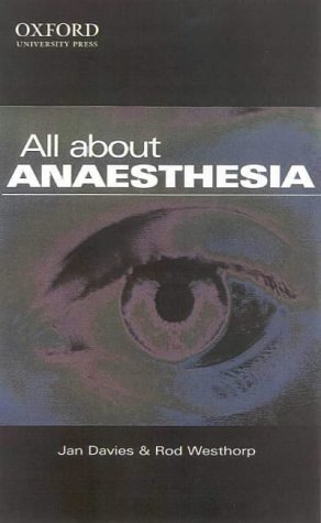 All About Anaesthesia