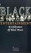 Black Entertainment - A Celebration Of Black Music