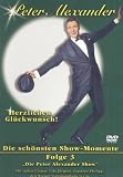 Peter Alexander - Herzlichen Gl&uuml;ckwunsch! 50 Jahre: Folge 03