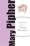 Letters to a Young Therapist