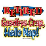 Retired..Goodbye Crap Womens Scoop Neck T-Shirt