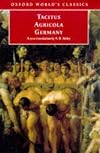 Agricola and Germany (Oxford World's Classics)
