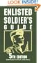 Enlisted Soldier's Guide: 5th Edition