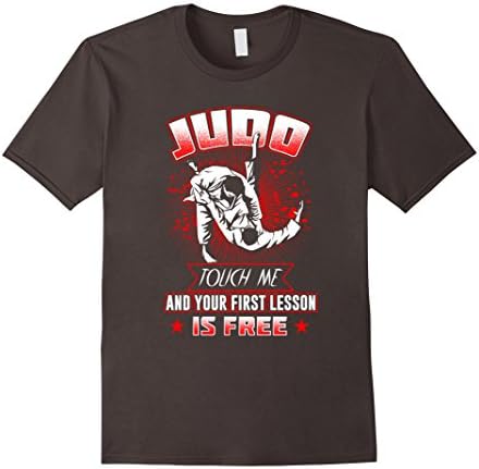 Men's Judo Shirt, Judo Touch Me And Your First Lesson Is Free Small Asphalt