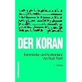 Der Koran: Kommentar und Konkordanz von Rudi Paret. Taschenbuchausgabe