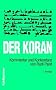 Der Koran: Kommentar und Konkordanz von Rudi Paret. Taschenbuchausgabe