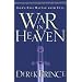 War in Heaven: God's Epic Battle with Evil