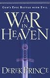 War in Heaven: Gods Epic Battle with Evil