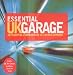 Essential UK Garage Essential UK Garage