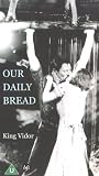 VHS : Our Daily Bread [1934]