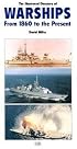 The Illustrated Directory of Warships: From 1860 to the Present