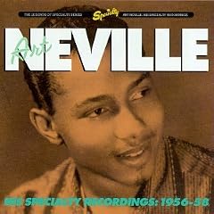 Art Neville: His Specialty Recordings 1956-1958