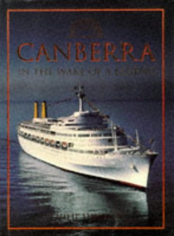 "Canberra": In the Wake of a Legend