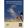 Entscheidungen zu den Golfregeln 2012/2013