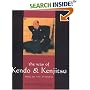 The Way of Kendo and Kenjitsu: Soul of the Samurai