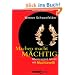 Machen macht m�chtig. �berzeugend f�hren mit Machiavelli