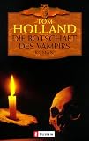 Die Botschaft des Vampirs - Tom Holland
