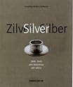 Silver: Jugendstil and Art Deco 1880-1940