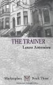 The Trainer (The Marketplace Series, 3)