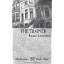 Trainer, the: Marketplace Book Three (Marketplace (Mystic Rose))