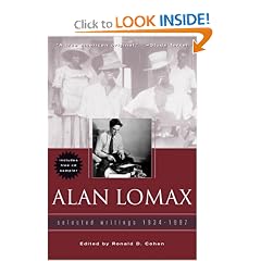 Alan Lomax: Selected Writings, 1934-1997