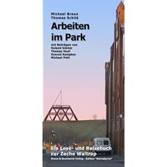 Arbeiten im Park - Die Zeche Waltrop