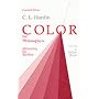 Color for Philosophers: Unweaving the Rainbow