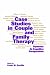 Case Studies in Couple and Family Therapy: Systemic and Cognitive Perspectives (Guilford Family Therapy)