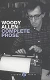 The Complete Prose (Picador Thirty)