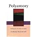 Polyamory: Roadmaps for the Clueless & Hopeful