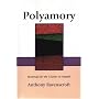 Polyamory: Roadmaps for the Clueless & Hopeful