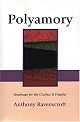 Polyamory: Roadmaps for the Clueless & Hopeful by Anthony D. Ravenscroft
