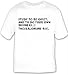 Study to be quiet, and to do your own business. [1 Thessalonians 4:11]. T-shirt