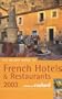 The Rough Guide to French Hotels & Restaraunts 2003  6 (Rough Guide Travel Guides)
