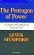 Pentagon Of Power: The Myth Of The Machine, Vol. II