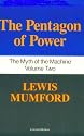 Pentagon Of Power: The Myth Of The Machine, Vol. II