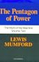 Pentagon Of Power: The Myth Of The Machine, Vol. II