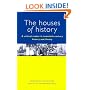 The Houses of History: A Criticial Reader in Twentieth-Century History and Theory
