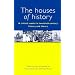 The Houses of History: A Critical Reader in Twentieth-Century History and Theory