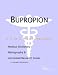 Bupropion - A Medical Dictionary, Bibliography, and Annotated Research Guide to Internet References