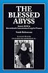 The Blessed Abyss: Inmate #6582 in Ravensbruck Concentration Camp for Women