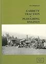 Garrett Traction and Ploughing Engines