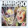 Himig Ng Dekada 90 - Philippine Music CD