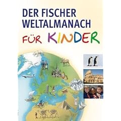 Der Fischer Weltalmanach f�r Kinder