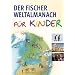 Der Fischer Weltalmanach f�r Kinder