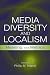 Book Media Diversity and Localism: Meaning and Metrics (LEA's Communication Series)