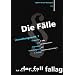 Die F�lle. Verwaltungsrecht 1: Klagearten und Allgemeines Verwaltungsrecht. 36 F�lle mit L�sungsskizzen und Formulierungsvorschl�gen