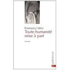 Toute Humanit� mise � part